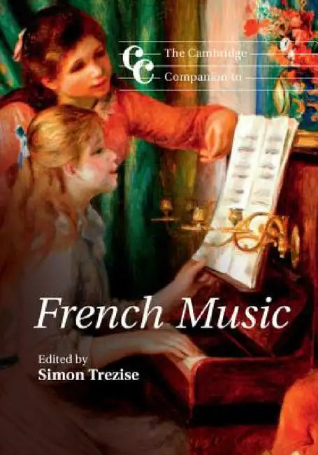 Buy The Cambridge Companion to French Music (English, Simon Trezise) — BookShops.in