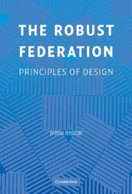 Buy The Robust Federation (English, Jenna Bednar) — BookShops.in
