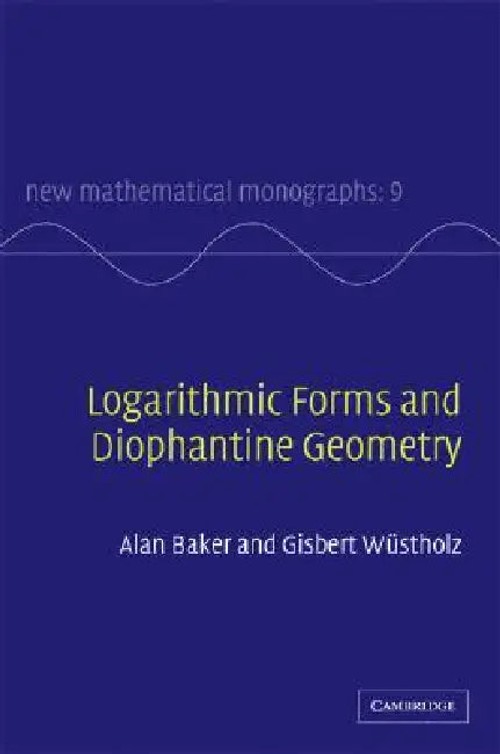 Logarithmic Forms and Diophantine Geometry by A. Baker view 5