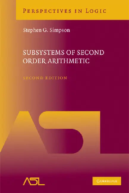 Buy Subsystems of Second Order Arithmetic (English, Stephen G. Simpson) — BookShops.in