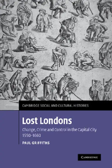Buy Lost Londons (English, Paul Griffiths) — BookShops.in