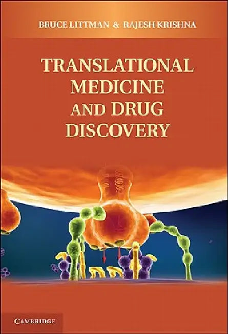 Buy Translational Medicine and Drug Discovery (English, Bruce H. Littman | Rajesh Krishna) — BookShops.in