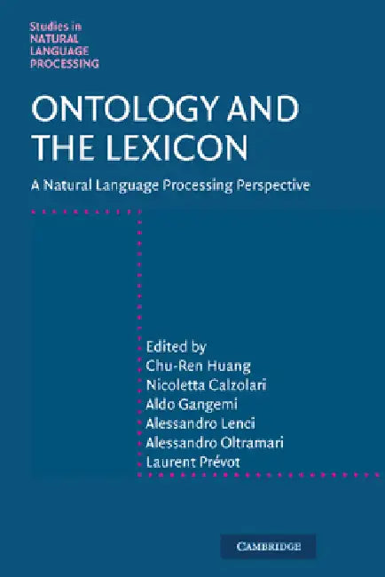 Buy Ontology and the Lexicon (English, Chu-Ren Huang | Nicoletta Calzolari | Aldo Gangemi) — BookShops.in