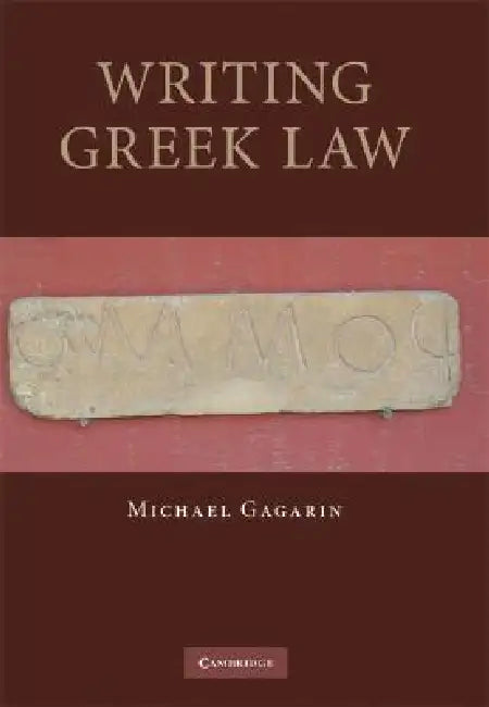 Buy Writing Greek Law (English, Michael Gagarin) — BookShops.in