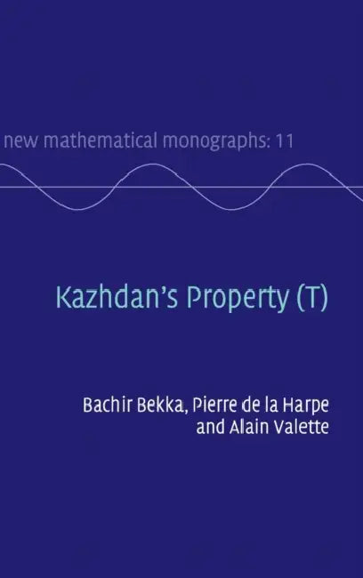 Buy Kazhdan's Property (T) (English, Bachir Bekka | Pierre de la Harpe | Alain Valette) — BookShops.in