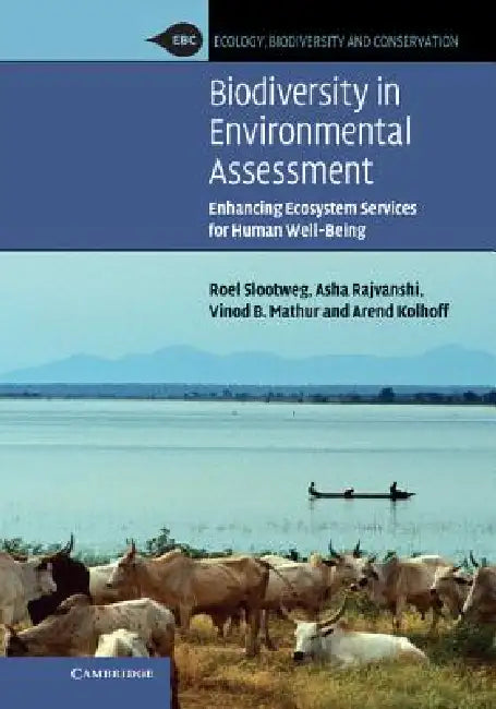 Buy Biodiversity in Environmental Assessment (English, Roel Slootweg | Asha Rajvanshi | Vinod B. Mathur) — BookShops.in