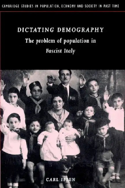 Dictating Demography (English, Carl Ipsen | Ipsen Carl | Richard Smith)