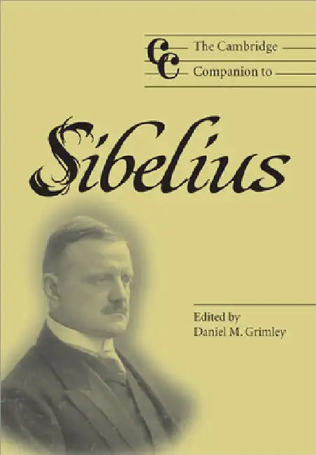 Buy The Cambridge Companion to Sibelius (English, Daniel M. Grimley | Jonathan Cross) — BookShops.in