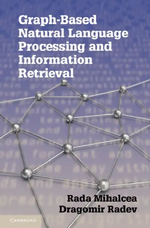 Graph-based Natural Language Processing and Information Retrieval – Rada Mihalcea view 2