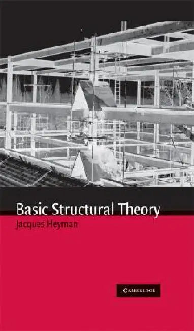 Buy Basic Structural Theory (English, Jacques Heyman) — BookShops.in
