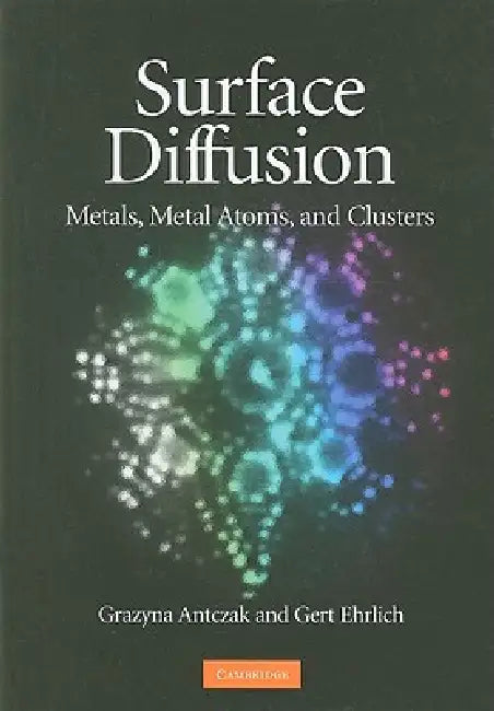 Buy Surface Diffusion (English, Grazyna Antczak | Gert Ehrlich) — BookShops.in
