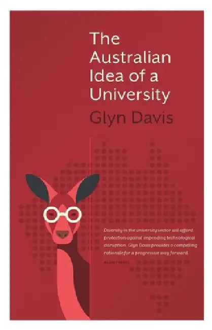 Buy The Australian Idea of a University (English, Glyn Davis) — BookShops.in
