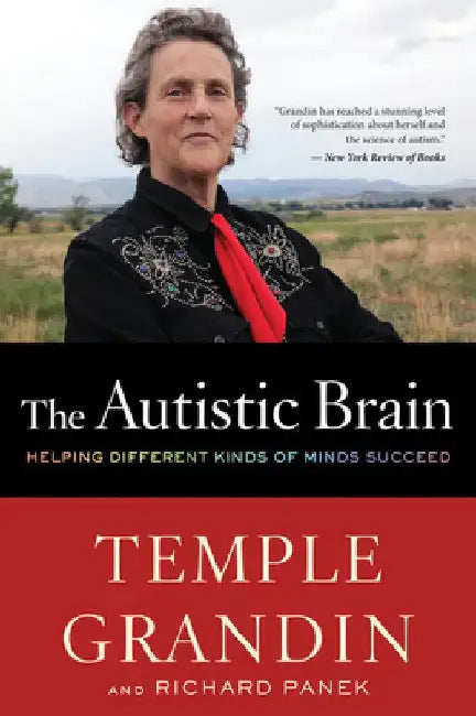 The Autistic Brain (English, Temple Grandin)
