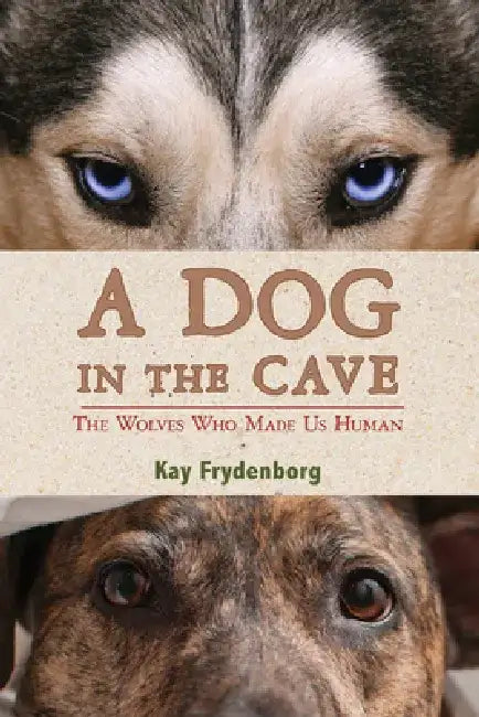 Buy A Dog in the Cave (English, Kay Frydenborg) — BookShops.in