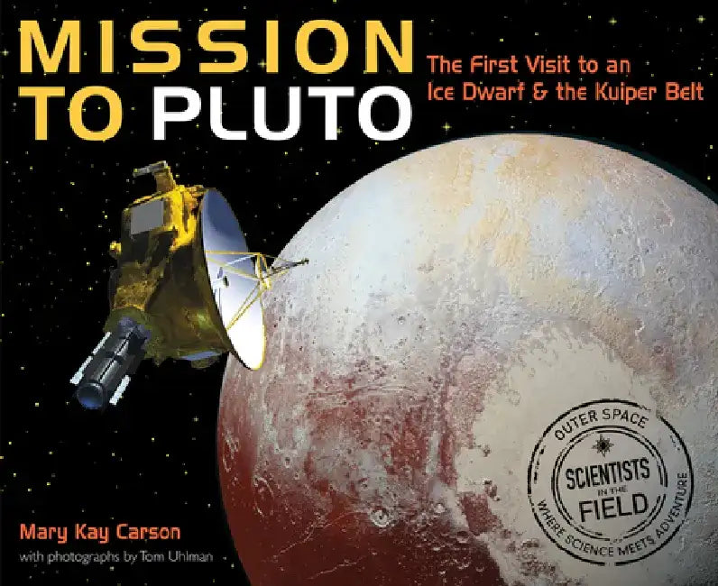 Buy Mission to Pluto (English, Mary Kay Carson) — BookShops.in