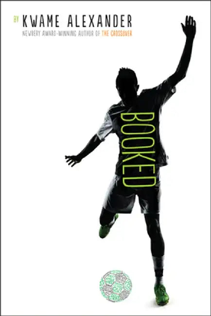 Buy Booked (English, Kwame Alexander) — BookShops.in