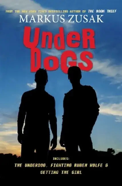 Buy Underdogs (English, Markus Zusak) — BookShops.in