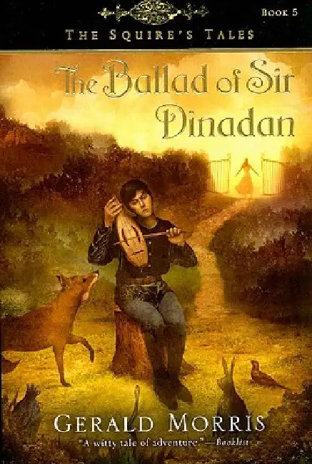 Buy The Ballad of Sir Dinadan, 5 (English, Gerald Morris) — BookShops.in