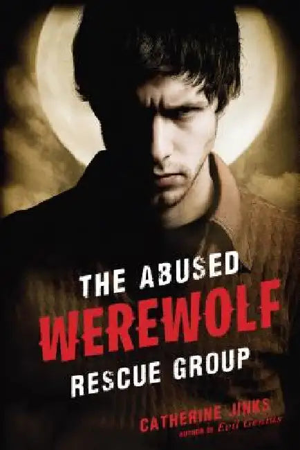 Buy Abused Werewolf Rescue Group (English, Catherine Jinks) — BookShops.in