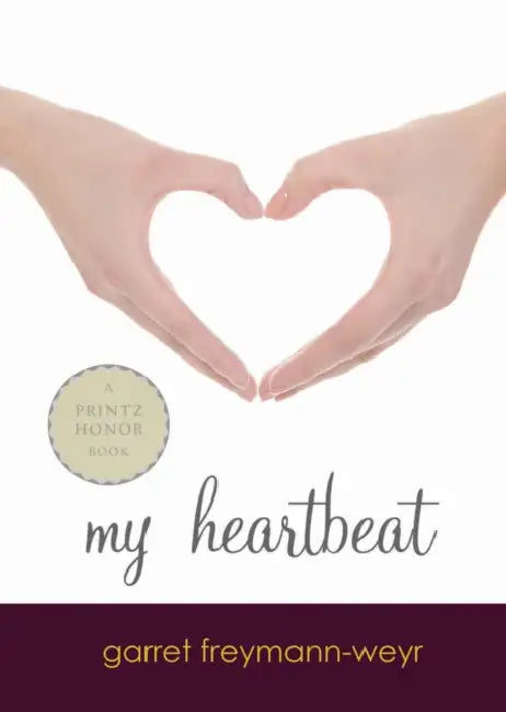 Buy My Heartbeat (English, Garret Freymann-Weyr) — BookShops.in