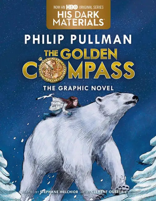 Buy The Golden Compass Graphic Novel, Complete Edition (English, Philip Pullman) — BookShops.in