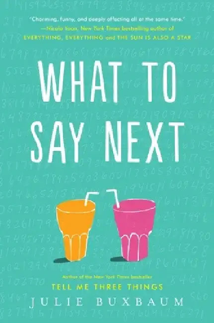 Buy What to Say Next (English, Julie Buxbaum) — BookShops.in