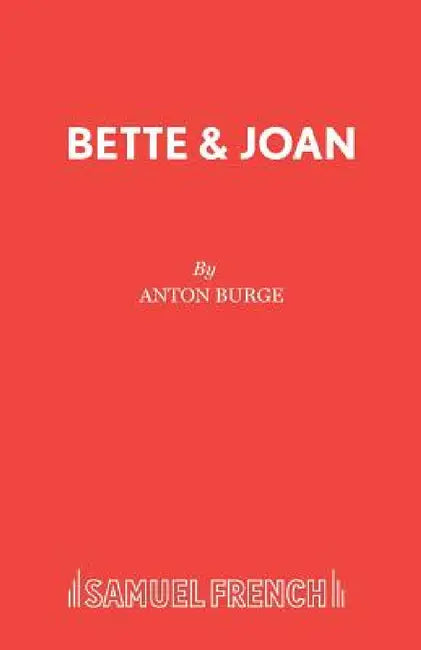 Buy Bette & Joan (English, Anton Burge) — BookShops.in