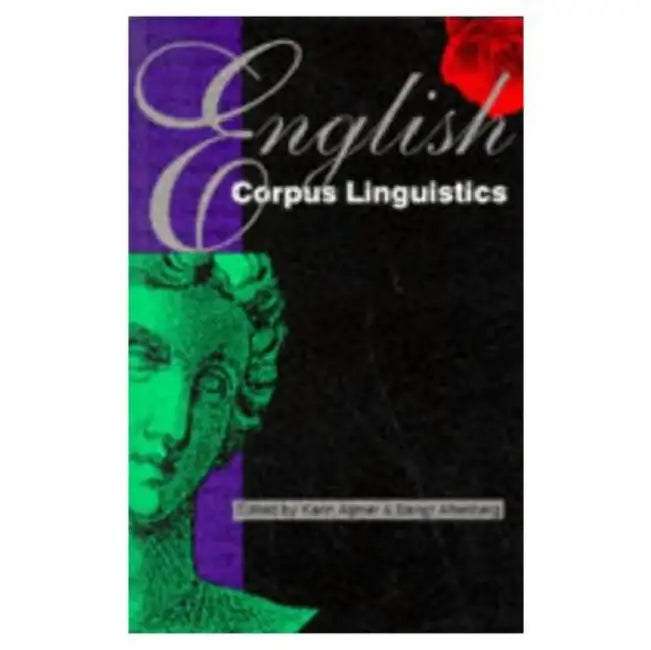 Buy English Corpus Linguistics (English, Karin Aijmer | Bengt Altenberg) — BookShops.in