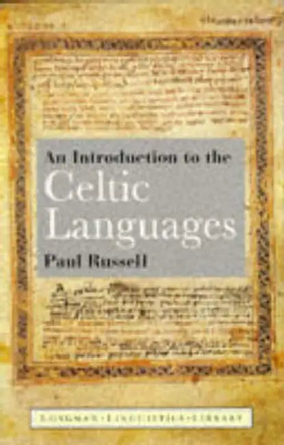 An Introduction to the Celtic Languages (English, Paul Russell)
