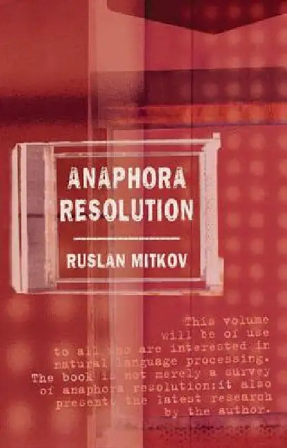 Buy Anaphora Resolution (English, Ruslan Mitkov) — BookShops.in