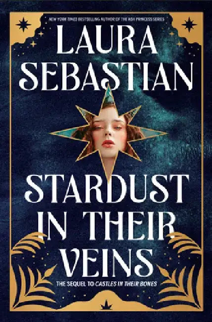 Buy Stardust in Their Veins (English, Laura Sebastian) — BookShops.in