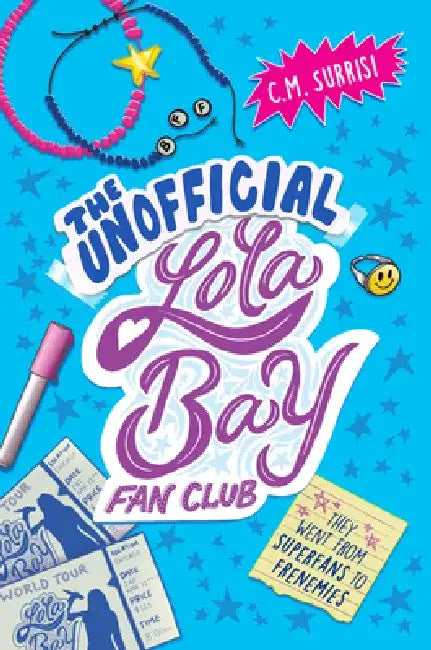 Buy The Unofficial Lola Bay Fan Club (English, C. M. Surrisi) — BookShops.in