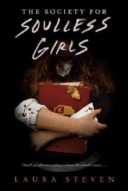 Buy The Society for Soulless Girls (English, Laura Steven) — BookShops.in