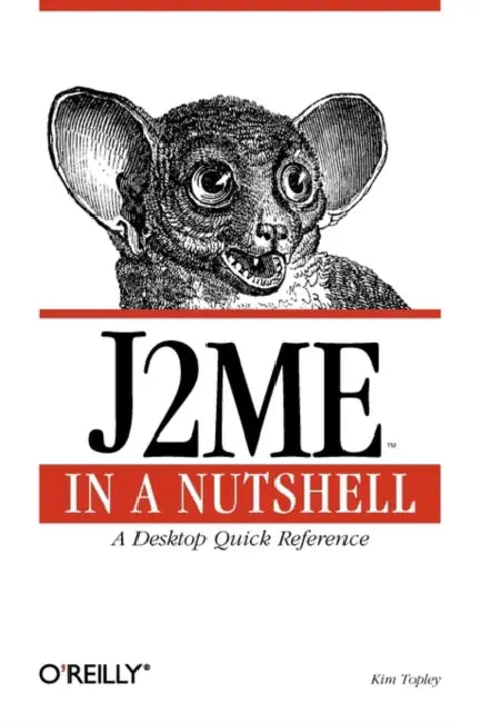 J2me in a Nutshell (English, Kim Topley)