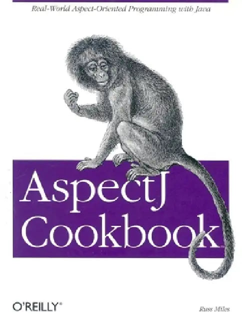 Aspectj Cookbook (English, Russ Miles)