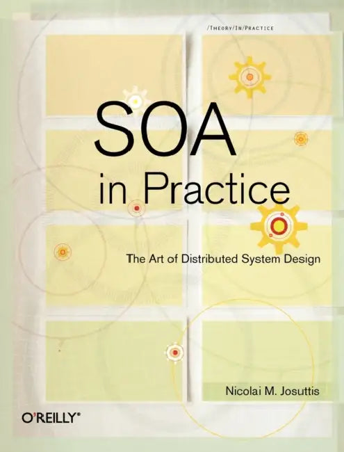 SOA in Practice (English, Nicolai M. Josuttis)
