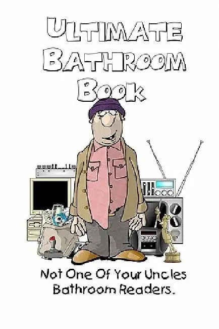 Ultimate Bathroom Book (English, Farrell Kingsley)