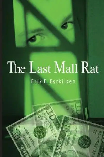 Buy Last Mall Rat (English, Erik E. Esckilsen) — BookShops.in