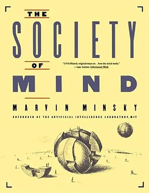 The Society of Mind by Marvin Minsky view 2