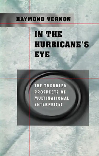 In the Hurricane's Eye (English, Raymond Vernon)