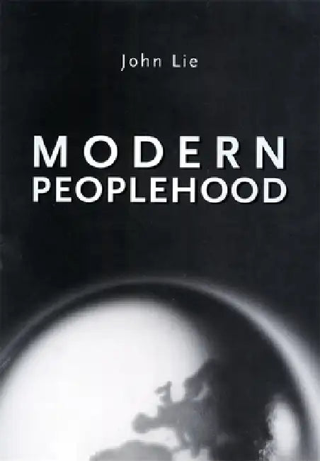 Modern Peoplehood (English, John Lie)