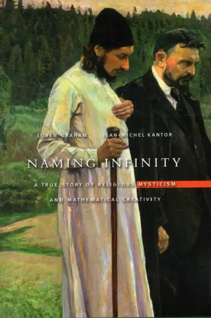 Buy Naming Infinity (English, Loren Graham | Jean-Michel Kantor) — BookShops.in