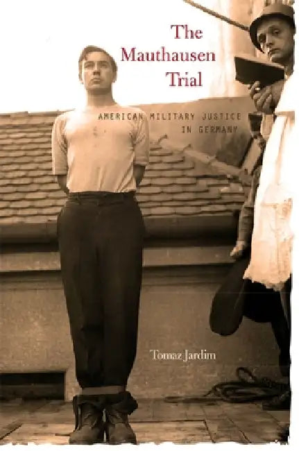 Mauthausen Trial (English, Tomaz Jardim)