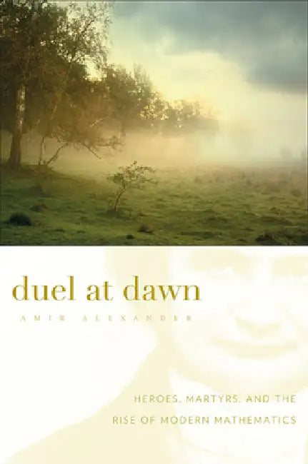 Duel at Dawn (English, Amir Alexander)