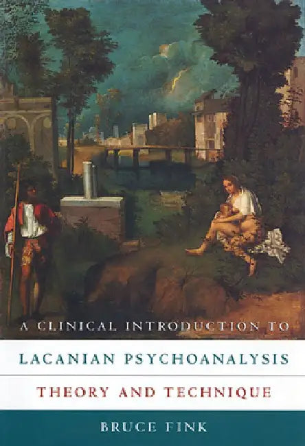 Buy A Clinical Introduction to Lacanian Psychoanalysis (English, Bruce Fink) — BookShops.in