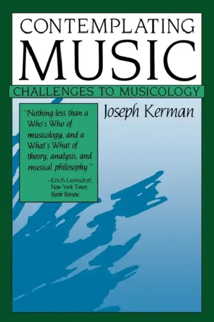 Buy Contemplating Music (English, Joseph Kerman) — BookShops.in
