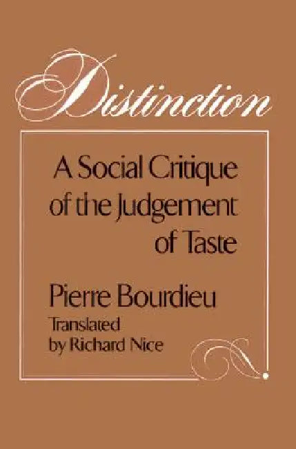 Distinction (English, Pierre Bourdieu | Richard Nice)