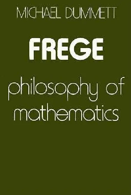 Frege (English, Michael Dummett)