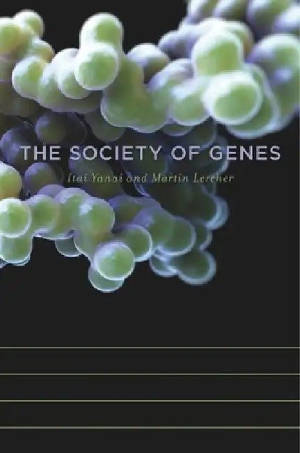 Buy The Society of Genes (English, Itai Yanai | Martin Lercher) — BookShops.in