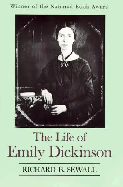 The Life of Emily Dickinson (English, Richard B. Sewall)